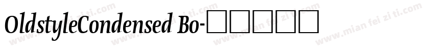 OldstyleCondensed Bo字体转换